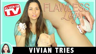 Flawless Legs Review | Testing As Seen on TV Products