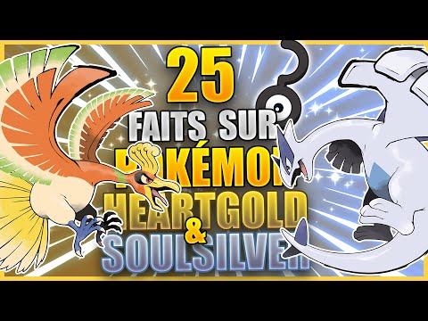 25 Faits Que Vous Ne Saviez Pas - Pokémon HeartGold & SoulSilver