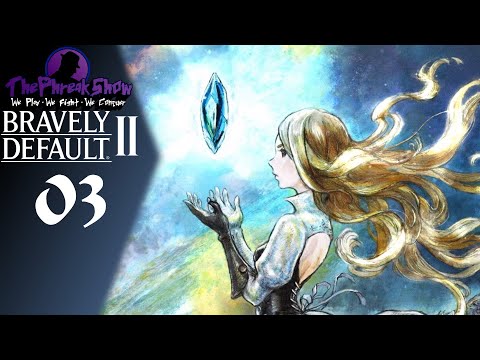 Let's Play Bravely Default 2 - Part 3 - Sir Sloan Joins Us!