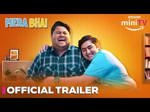 Mera Bhai - Official Trailer ft. Badri, Chinmay & Madhu Sachdeva | 05 Jan | TSP | Amazon miniTV