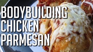 BODYBUILDING CHICKEN GOODNESS:  Oven-Baked Chicken Parmesan