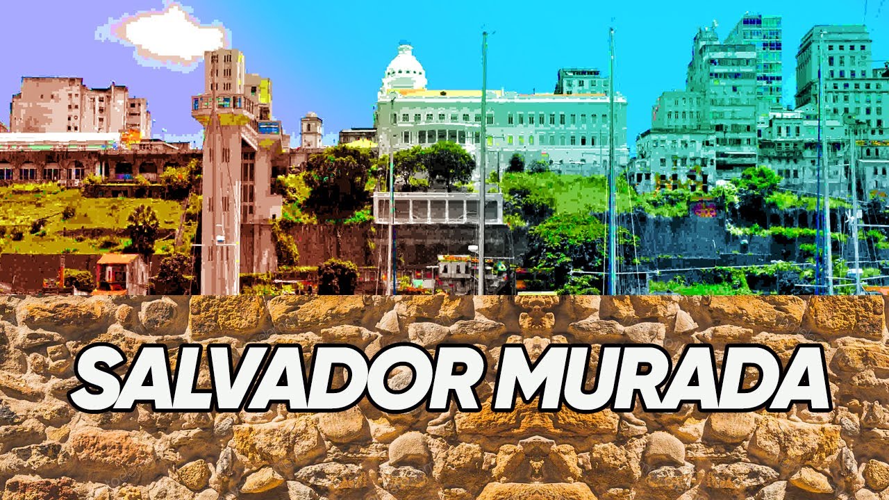 A MURALHA QUE DEFENDEU SALVADOR (OU NÃO!) #epi021