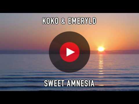 KoKo & Emeryld - Sweet Amnesia | 1 Hour