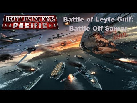 Battlestations: Pacific - Battle Off Samar (October 25, 1944)