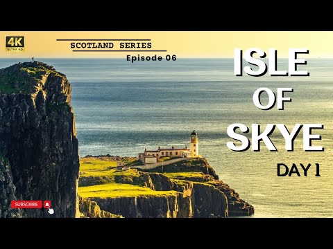 Isle of Skye Travel Guide | Day 1 | Episode 6 | Scotland Series 2023 | 4K
