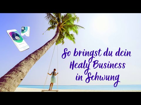 Der Healy öffnet neue Horizonte - Dein eigenes Business ermöglichst dir die Erfüllung deiner Träume