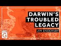 Darwin S Troubled Legacy