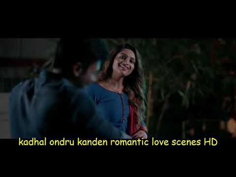 Kadhal ondru kanden romantic scenes HD