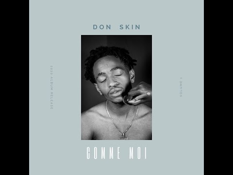 Don Skin - Comme Moi