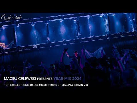 Maciej Celewski presents Year Mix 2024