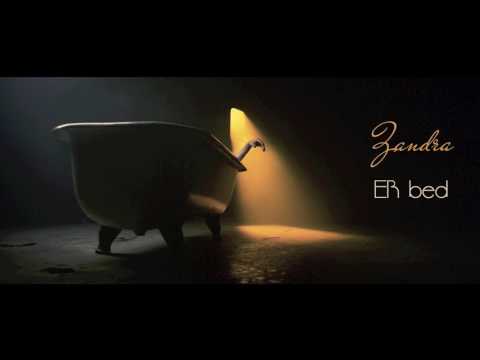 Zandra - ER Bed ( Official audio )