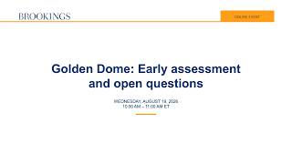 Thumbnail for Golden Dome: Early assessment and open questions
