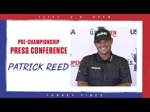 Patrick Reed: "Golf Game Feels Really Solid, Now It's Just About Maintaining That Energy Level"