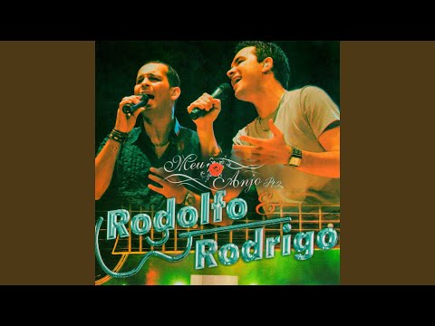 Madrugada - Rodolfo e Rodrigo