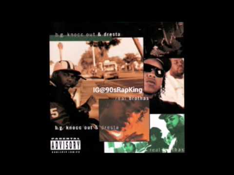 Gangsta Dresta, BG Knocc Out - Down 4 Compton