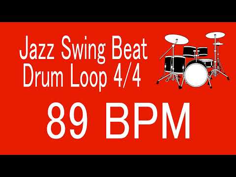 89 BPM Jazz Swing Beat Drum Loop 4/4 FOR TRAINING MUSICAL INSTRUMENT