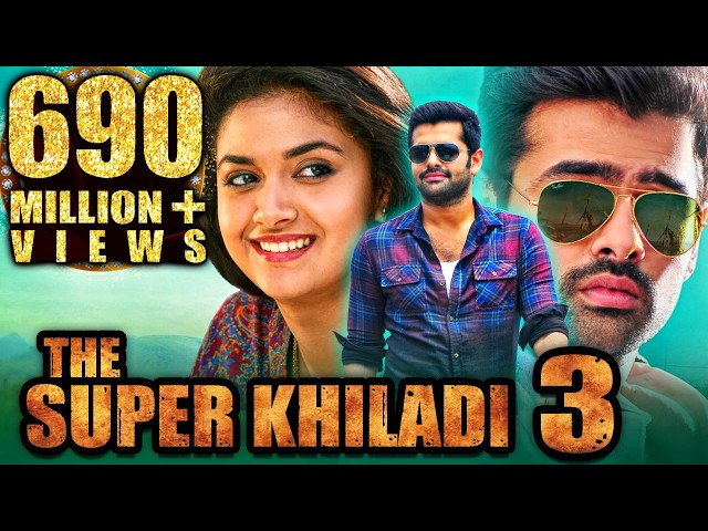 The Super Khiladi 3 (Nenu Sailaja) Telugu Hindi Dubbed Full Movie | Ram Pothineni, Keerthy Suresh SDDEFAULT Thumbnail