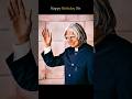 APJ Abdul Kalam Happy Birthday Status Video 2025 Youtubeshorts Shorts Apj Abdul Kalam Birthday