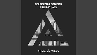 Delpezzo - Around Jack video
