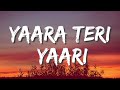 Darshan Raval - Yaara Teri Yaari (Lyrics)