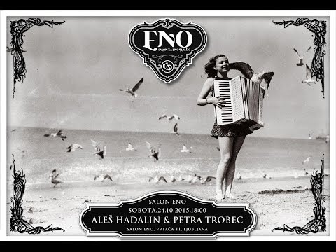 Oj ti uboga / Aleš Hadalin in Petra Trobec