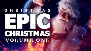 Epic Christmas Album - Epic Sounding Christmas Music