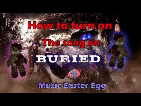 Buried - How to turn on song Easter Egg "Always Running" (Black ops 2 Zombies)