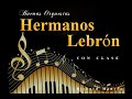 Que Viva la Musica Latina-Son Sabrosón-Hermanos Lebron-Buenas Orquestas