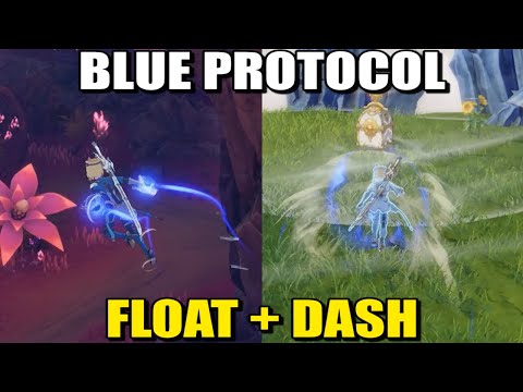 How to Unlock FLOAT & PHANTOM DASH in Blue Protocol: Star Resonance