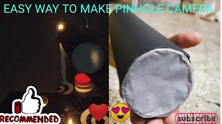 HOW TO MAKE A PINHOLE CAMERA AT HOME IN EASY WAY || PINHOLE CAMERA FOR SCHOOL PROJECT || DIY📷📸