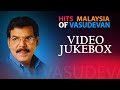 Hits Of Malaysia Vasudevan Malaysia Vasudevan Hits Malaysia Vasudevan Rajinikanth Kamal Haasan