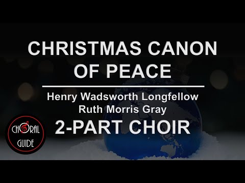 Christmas Canon of Peace - 2 PART CHOIR | Ruth Morris Gray