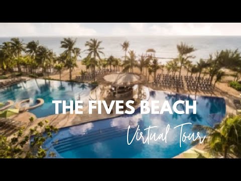 The Fives Beach Hotel - Virtual Tour
