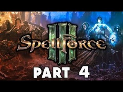 Spellforce 3 Campaign Walkthrough Gameplay Part 4 Elven Invasion (Story lets play)