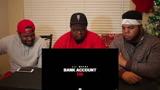 Lil Wayne - Bank Account (Official Audio) - REACTION