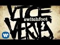 Switchfoot - Afterlife [Official Audio] 
