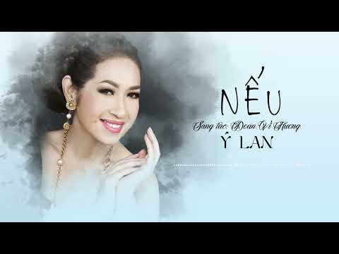 Nếu Sheet - Ý Lan