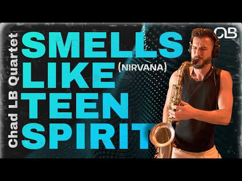 Smells Like Teen Spirit (Nirvana) - Chad LB Quartet