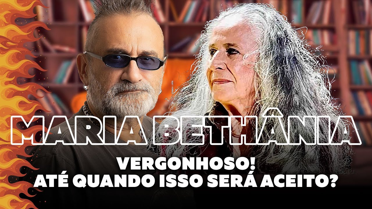 Maria Bethânia - Vergonhoso! Até Quando?