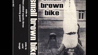 SMALL BROWN BIKE  "Cold" (http://michigangraveyard.blogspot.com)