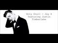 Jay Z - Holy Grail (Ft. Justin Timberlake) Lyrics ...