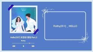 [韓繁中字/羅馬拼音]Rothy(로시) _ HELLO(Ending Again(또한번 엔딩) Part.2)