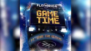 Flo Rida   Game Time ft  Sage The Gemini