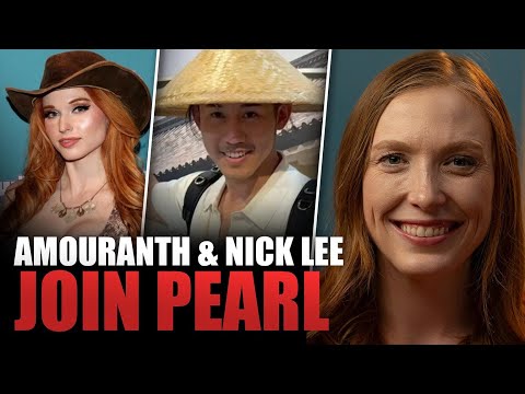 Amouranth & Nick Lee Join Pearl