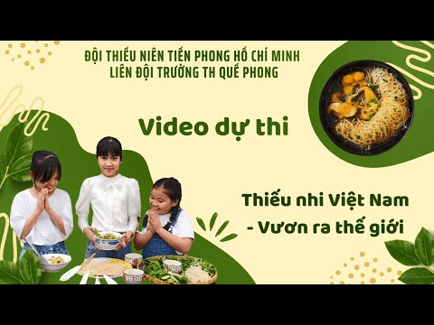 HỌC SINH TRƯỜNG TH QUẾ PHONG THAM GIA CUỘC THI THIẾU NHI VIỆT NAM VƯƠN RA THẾ GIỚI