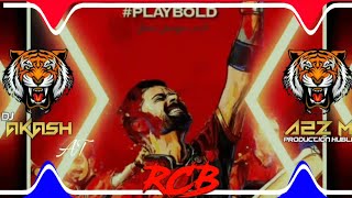 RCB New 2020 Dj Trance Song Royal Challengers Bang