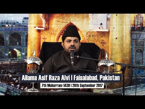 Allama Asif Raza Alvi | 7th Muharram 1439 | Day 7 | Al Haider Trust | London, UK