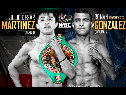 ROMAN GONZALEZ VS JULIO CESAR MARTINEZ - FULL FIGHT PREVIEW!!!