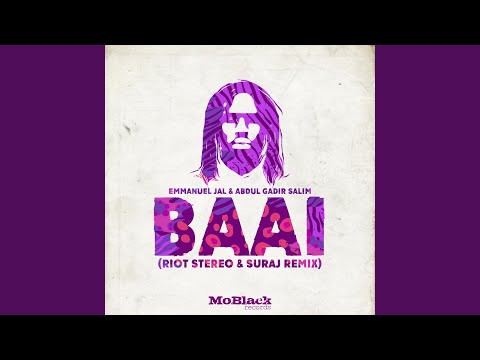 Baai (Riot Stereo & SURAJ Remix)