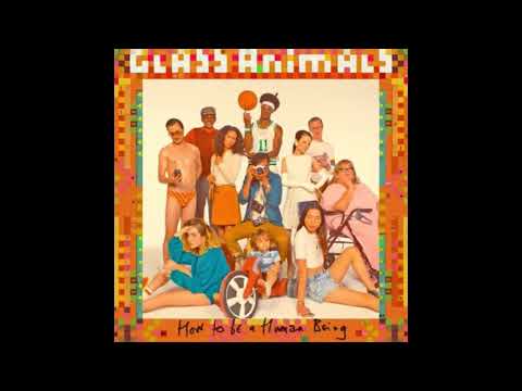 Take a Slice by Glass Animals(without intro)